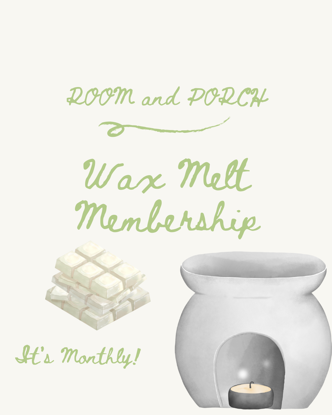 Wax Melt Membership