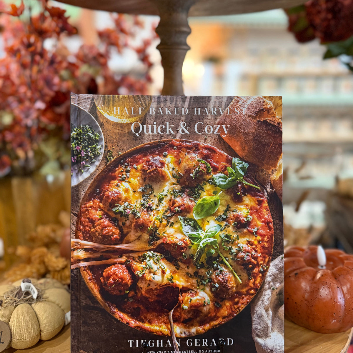 Half Baked Harvest - Quick & Cozy Book